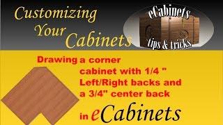 Drawing a corner cabinet with a ¼” left and right back and a ¾” center back in eCabinets.