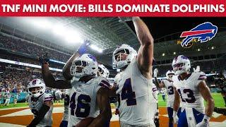 Buffalo Bills Dominate Dolphins On Thursday Night Football! | Mini Movie