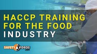 HACCP Training for the Food Industry from SafetyVideos.com