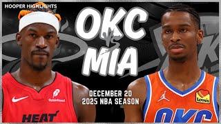 Oklahoma City Thunder vs Miami Heat Full Game Highlights | Dec 20 | 2025 NBA Season