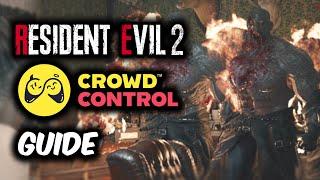 You Can Make My Game Harder! - RE2 Remake Crowd Control Guide