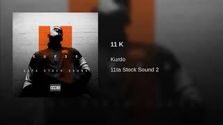 KURDO - 11K (Official Audio)