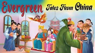 Evergreen Tales from China - Short Stories for Kids in English | English Stories For Kids