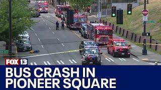 Seattle bus crash: More than a dozen hurt in Pioneer Square