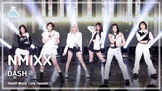[예능연구소] NMIXX - DASH(엔믹스 – 대시) FanCam | Show! MusicCore | MBC240203방송