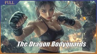 The Dragon Bodyguards | Comedy Action film | Full Movie HD