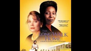 The Long Walk Home (1990)