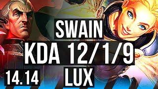SWAIN vs LUX (MID) | 12/1/9, 900+ games, Legendary | NA Master | 14.14