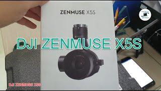 DJI Zenmuse X5S : Quick Overview.