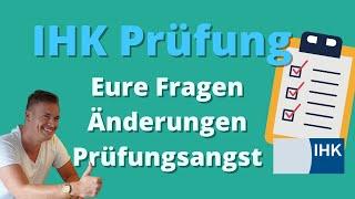 IHK Prüfung Winter 2024 / 2025 Eure Fragen // Änderungen // Prüfungsangst