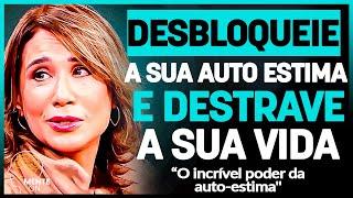 Dra. ANA BEATRIZ BARBOSA | COMO DESTRAVAR O PODER DA AUTO ESTIMA E PROSPERAR NA VIDA