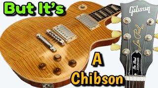 What's The truth Behind Chibsons!!! Does Gibson Actually Make Them? Somethings Not Right!!