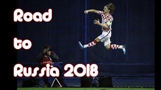  Croatia - Road to Russia 2018 World Cup - All Goals