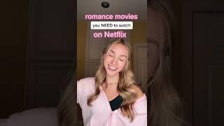 BEST romance movies on Netflix! #shorts