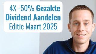 4x Gezakte Dividend Aandelen om te Kopen - Maart 2025 (Dalingen tot -55%) #dividend