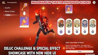 Imaginarium Theater Envisaged Echoes : Diluc Challenge & Special Effect Showcase with New Hide UI