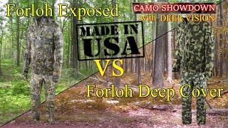 Made in the USA! Forloh Exposed Vs. Forloh Deep Cover on 12 Backgrounds with Deer Vision.