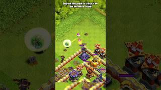 Super Archer is stuck in an infinite loop ll Clash of clans ll #shorts #clashofclans #coc