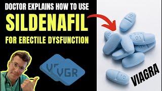 How to use SILDENAFIL (Viagra) for ERECTILE DYSFUNCTION including doses, side effects & more!