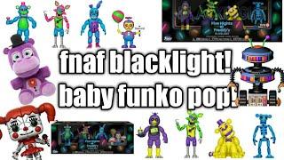 Fnaf black light merch + baby funko pop!