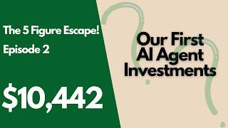 Our First AI Agent Token Buys! | The 5 Figure Escape Episode 2