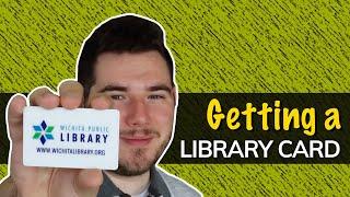 Getting a Wichita Public Library card