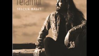 Selçuk Balcı - Bulutların Kaydesi (Enstrümantal) [ Felamur © 2016 Kalan Müzik ]