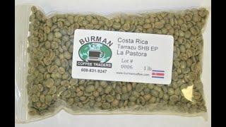 Burman Coffee Traders Costa Rica Tarrazu La Pastora Taste Test!