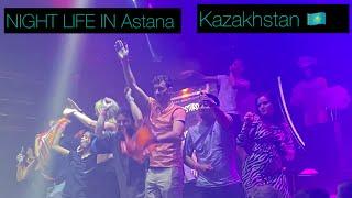 Exploring the Exciting Nightlife in Astana, Crazy DUTCH party night  in KAZAKHSTAN/ Central Asia