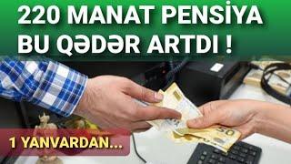 220 Manat Yaşa Görə Pensiya Bu Qədər Artdı (PENSİYA ARTIMI 2025)