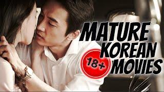 10 MATURE and SEXY Korean Movies for 18+ [Not for Kids]
