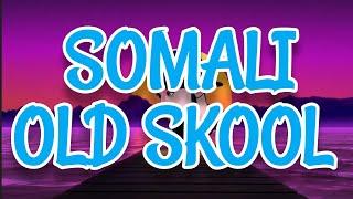 SOMALI OLD SKOOL SONGS JAWI DAGAN MIX