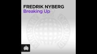 Fredrik Nyberg - Breaking Up (Don & Palm Extended Mix)