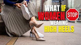 What If Women Stopped Wearing High Heels #shoes #shoesaddict #highheels #shoe #louboutins