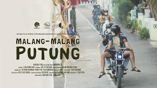 Film Pendek – MALANG-MALANG PUTUNG (2021)