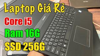 Laptop Giá Rẻ | Dell - Samsung | Chip Core i5 Ram 16G SSD 256G !