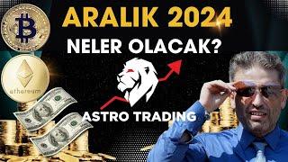 Aralık 2024 #BTC #ETH Neler Olacak İlker Şahin ile #astrotrading