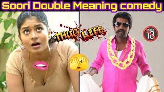 Soori Mass Double Meaning Thung Life Comedy | Soori Thug Life 🫦