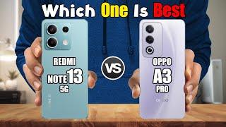 XIAOMI REDMI NOTE 13 5G vs OPPO A3 PRO 5G