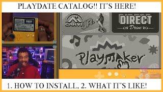 Playdate Catalog - Instructions/How-To, First Impressions! w/Okaydrian