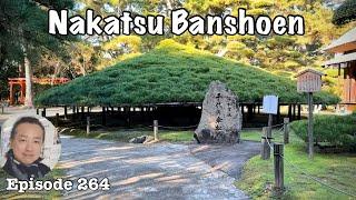 Nakatsu Banshoen , All the Universe garden in Shikoku island [Deep Japan] by the Last Samurai 中津万象園