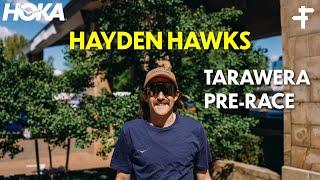 Hayden Hawks | Tarawera 50k Pre-Race Interview