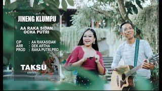 JINENG KLUMPU - AA Raka Sidan feat Ocha Putri (official music video)