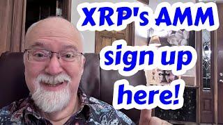 How to Sign Up for the XRP AMM!