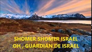 SHOMER ISRAEL  - GUARDIAN DE ISRAEL