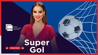 Super Gol - 30 Mars 2025