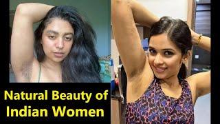 Indian Women Loves their Natural Beauty