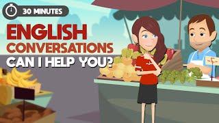 Everyday Conversations to Use in Real-life Situations | Can I Help You? | Improve English Skills