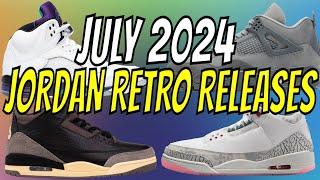 July 2024 Air Jordan Retro Release Dates