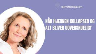 Når hjernen kollapser